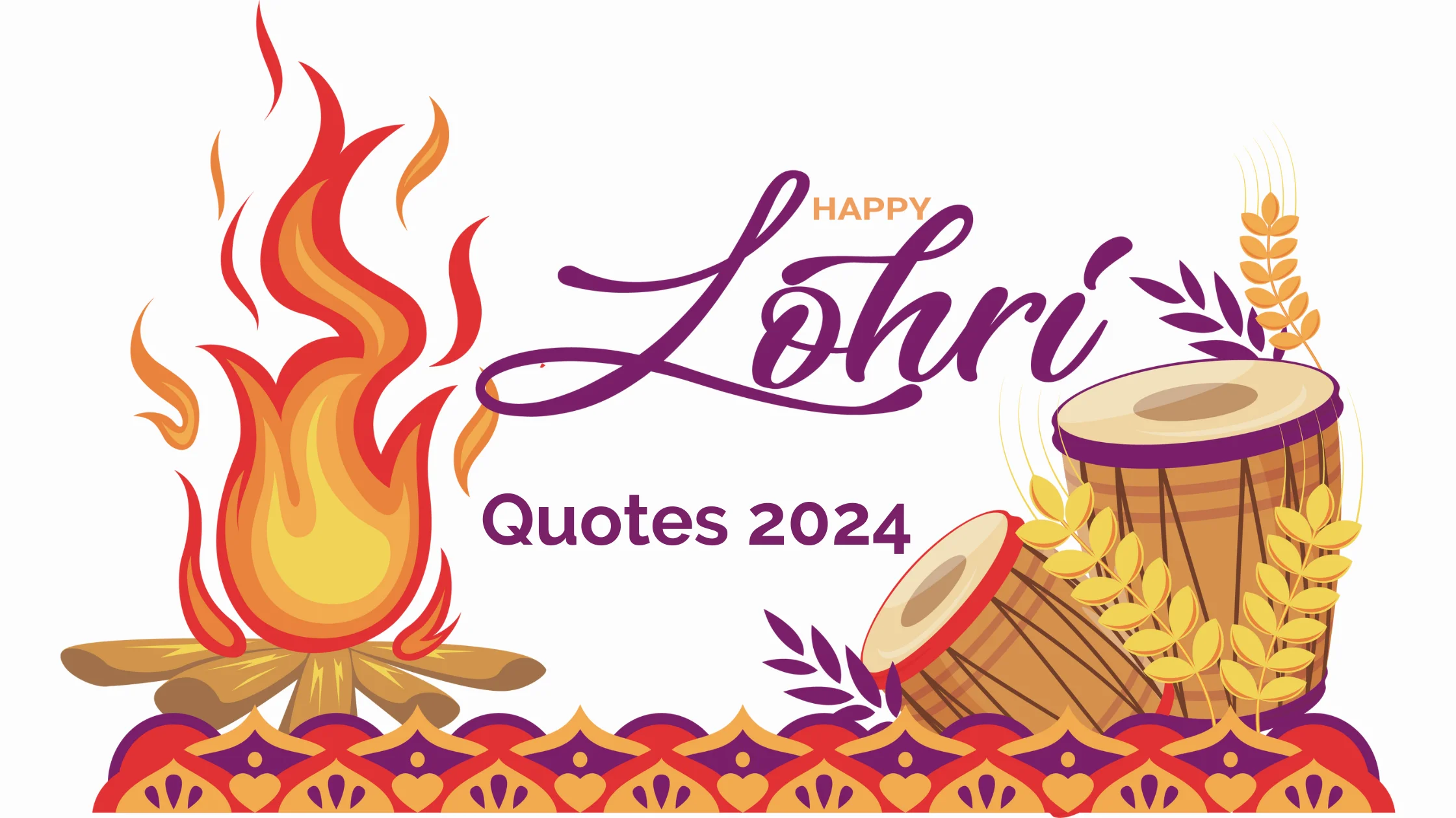 Happy Lohri 2024 Wishes, Quotes Hindi, English Punjabi!